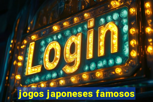 jogos japoneses famosos